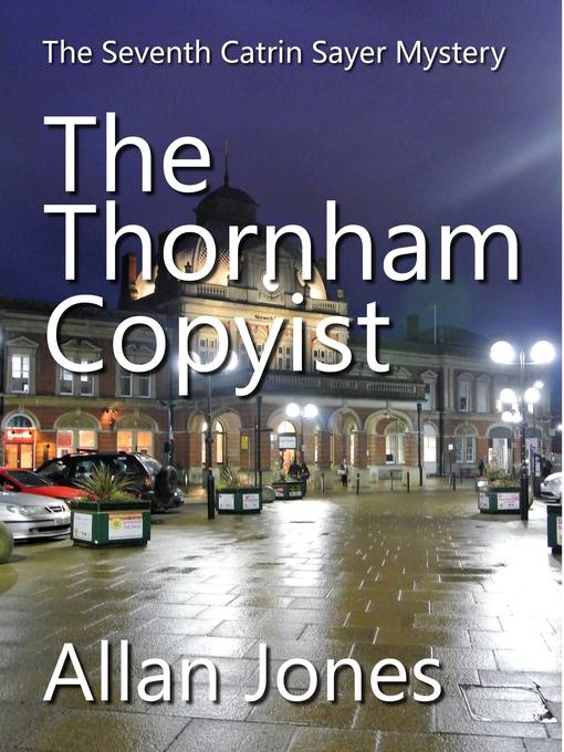 Title details for The Thornham Copyist by Allan Jones - Available